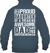 I'm The Proud Daughter Of A Freaking Awesome Dad Hoodie