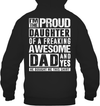 I'm The Proud Daughter Of A Freaking Awesome Dad Hoodie
