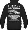 5 Things You Should Know About My Daddy Hoodie
