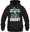 There's This Boy Who Stole My Heart, He Calls Me Daddy Hoodie