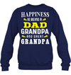 Happiness Is Being A Dad Grandpa and Great Grandpa Sweatshirt