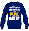 There's This Man Who Stole My Heart, I Call Him Daddy Sweatshirt