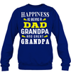 Happiness Is Being A Dad Grandpa and Great Grandpa Sweatshirt