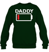 Funny Exhausted Battery Daddy Sweatshirt