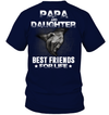 Papa And Daughter - Best Friend For Life T-Shirt