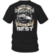 When God Made Daughter He Gave Me The Best T-Shirt