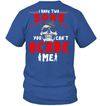 I Have 2 Sons You Can't Scare Me T-Shirt