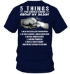 5 Things You Should Know About My Daddy T-Shirt