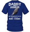 Daddy And Daughter Always Heart To Heart T-Shirt