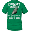 Daddy And Daughter Always Heart To Heart T-Shirt