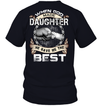 When God Made Daughter He Gave Me The Best T-Shirt