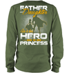 Father and Daughter - He is Her Hero - She is His Princess Sweatshirt