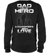 Dad is A Son’s First Hero & A Daughter’s First Love Sweatshirt