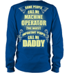 The Most Important People Call Me Daddy Sweatshirt