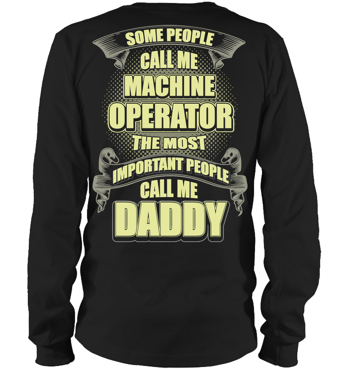 The Most Important People Call Me Daddy Sweatshirt