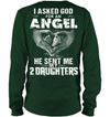 Asked God For An Angel, He Sent Me My 2 Daughters Sweatshirt