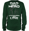 Dad is A Son’s First Hero & A Daughter’s First Love Sweatshirt