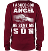 Asked God For A Best Angle, He Sent Me My Son Sweatshirt