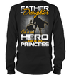 Father and Daughter - He is Her Hero - She is His Princess Sweatshirt