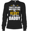 There's This Man Who Stole My Heart, I Call Him Daddy Sweatshirt