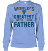 World's Greatest Father Sweatshirt