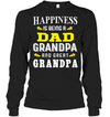 Happiness Is Being A Dad Grandpa and Great Grandpa Sweatshirt
