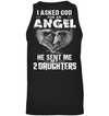 Asked God For An Angel, He Sent Me My 2 Daughters Sweatshirt