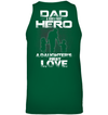 Dad is A Son’s First Hero & A Daughter’s First Love Sweatshirt