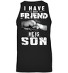 I Have A Best Friend, He Is My Son Sweatshirt