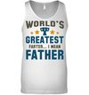 World's Greatest Father Sweatshirt
