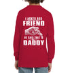I Asked God Who My Best Friend Is, He Said That Is My Daddy Kid Apparel