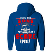 I Have 2 Sons You Can't Scare Me Hoodie