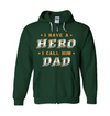 I Have A Hero, I Call Him Dad Hoodie