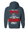 I Have 2 Sons You Can't Scare Me Hoodie