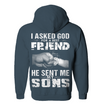 I Asked God For A Best Friend He Sent Me My Sons Hoodie