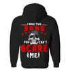 I Have 2 Sons You Can't Scare Me Hoodie