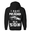 I Have A Best Friend, He Is My Son Hoodie
