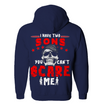 I Have 2 Sons You Can't Scare Me Hoodie