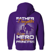 Father and Daughter - He is Her Hero - She is His Princess Hoodie