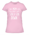 This Mom Works From Son Up Till Son Down T-Shirt