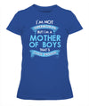 I'm Not Superwoman But A Mother Of Boys T-Shirt