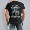 The love between a father & sons is forever apparel